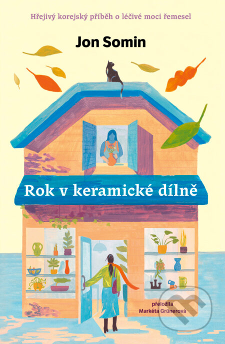 Rok v keramické dílně-Jon Somin