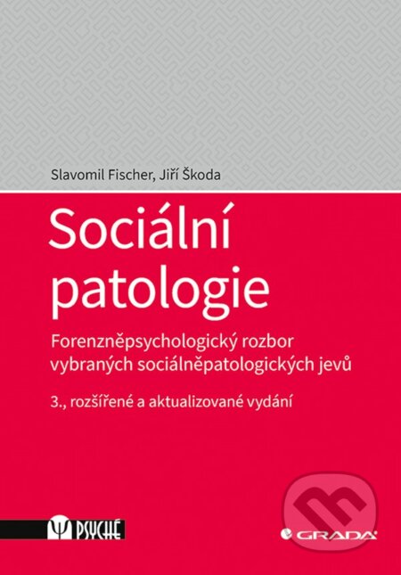 Sociální patologie-Jiří Škoda a Slavomil Fischer
