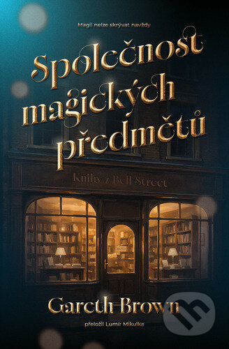 Společnost magických předmětů-Gareth Brown