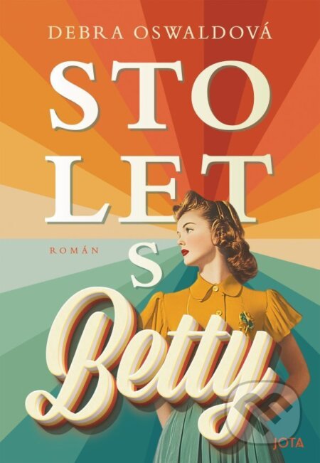 Sto let s Betty-Debra Oswald
