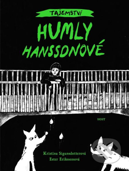 Tajemství Humly Hanssonové-Kristina Sigunsdotter