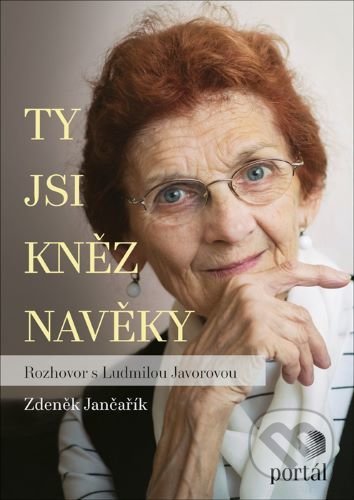 Ty jsi kněz navěky-Zdeněk Jančařík