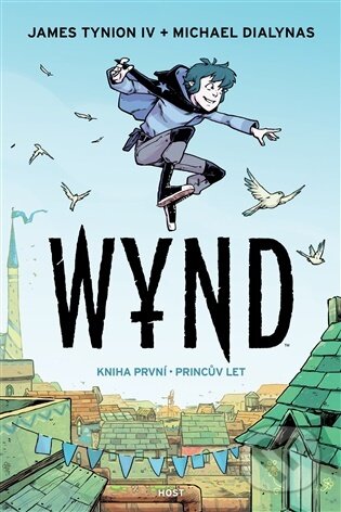 Wynd - kniha první: Princův let-James Tynion IV