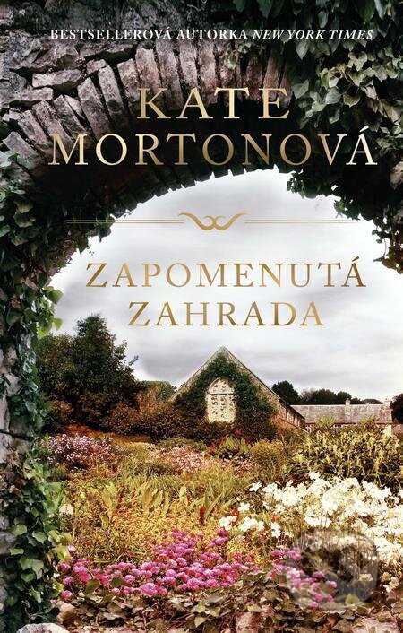 Zapomenutá zahrada-Kate Morton