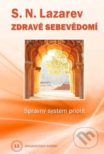 Zdravé sebevědomí - Diagnostika karmy 11-Sergej N. Lazarev